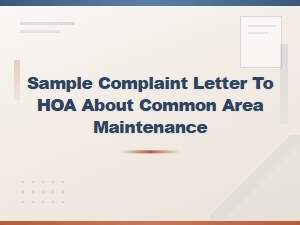 Sample Hoa Complaint Letter for Common Area Maintenance