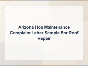 Sample Hoa Maintenance Complaint Letter for Roof Repair